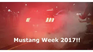 Mustang Week 2017 Pre Meet + Huge Burnouts!!