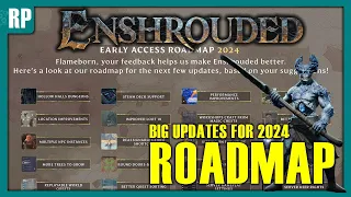 Enshrouded RoadMap 2024