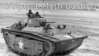 LVT(A)-1 Floating Tank  Myth Busting