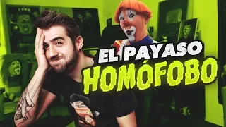 the homofobic clown