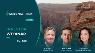 Arizona Lithium (ASX:AZL) - Investor Webinar - 30 May 2024