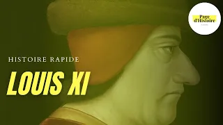 LOUIS XI - en 2 minutes