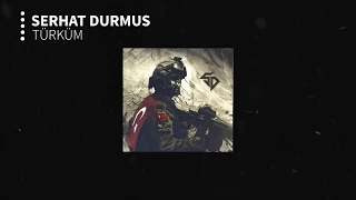 Serhat Durmus - Türküm