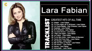 Lara Fabian – Lara Fabian Les Plus Belles Chansons – Lara Fabian Greatest Hits Full Album 2023