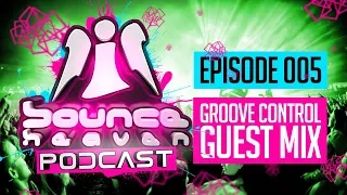 Bounce Heaven Podcast 005 - Andy Whitby & Groove Control