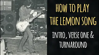 How to Play The Lemon Song by Led Zeppelin (Intro, Verse One & Turnaround)