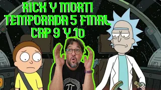 RICK Y MORTY | Temp 5 Episodios 9 y 10 | Resumen, análisis, opinión | Final EXPECTACULAR