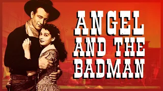 Angel and the badman 😈 - Full lenght Colorized Western movie - John Wayne