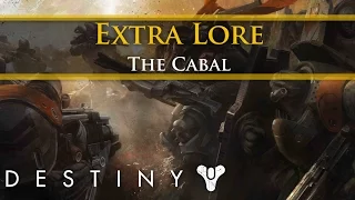 Destiny Lore - The Cabal Legions (Extra Lore)