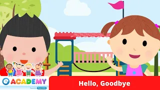 Hello, Goodbye | Greetings | Good Manners | Songs for Kids | Learn English | Kindergarten |Preschool