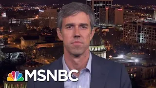 Beto O'Rourke: Taking The Fight Places Terrorized By Donald Trump | The Last Word | MSNBC