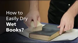How to Easily Dry Wet Books