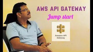 Amazon API Gateway -  A JUMP START