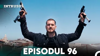 Intrusul Episodul 96 |  İçerde