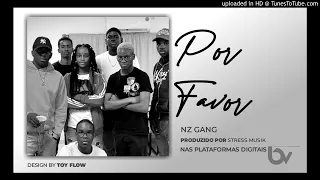 NZ Gang - Por Favor