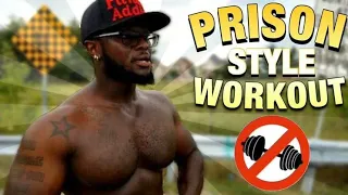 Prison Yard Workout - Push Ups Only (PRISON STYLE)