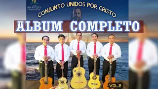 CONJUNTO UNIDOS POR CRISTO// ALBUM COMPLETO // MUSICA HERMOSA EN GUITARRA