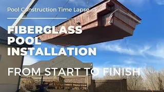 Fiberglass Pool Installation Time Lapse - Start to Finish