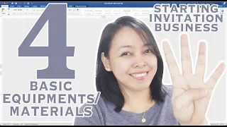 FOUR BASIC EQUIPMENTS OR MATERIALS YOU NEED BEFORE STARTING AN INVITATION BUSINESS | Cassy Soriano