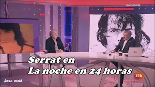 Joan Manuel #Serrat - Entrevista en La Noche en 24 horas TVE 18-04-2022