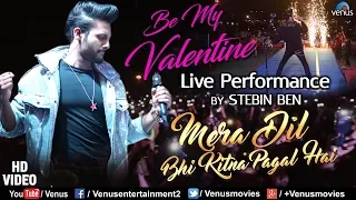 Stebin Ben - Live Performance #VIDEO | Mera Dil Bhi Kitna Pagal Hai | 90's Songs