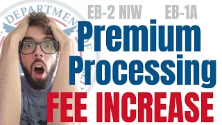 Premium Processing fee increase!