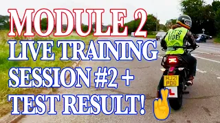 Live motorcycle Module 2 training session + test result! 🤞