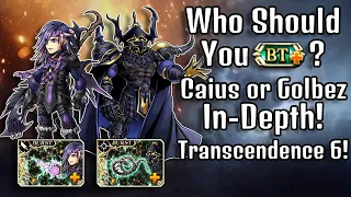 Who Should You BT+, Caius or Golbez In-Depth! [DFFOO GL]