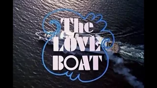 The Love Boat Opening Credits and Theme Song