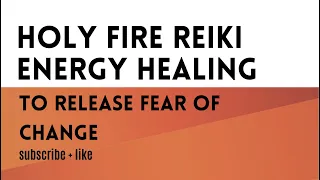 Powerful Energy Healing To Release Fear Of Change Lord Metatron Frequency