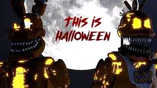 SFM FNAF - This is Halloween by Marilyn Manson [NTC Re-Upload]