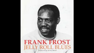 frank frost- Jelly roll blues