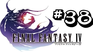Let's Play: Final Fantasy IV (PC) #38 - Balls to the Wall