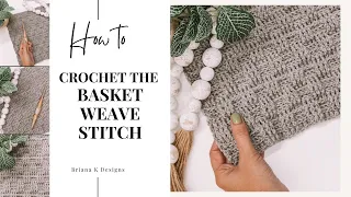 Basket Weave Crochet Stitch Tutorial