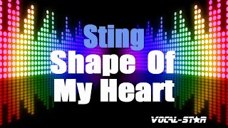 Sting - Shape Of My Heart (Karaoke Version) with Lyrics HD Vocal-Star Karaoke