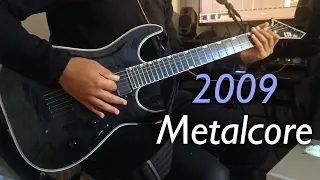 2009 Metalcore (Myspace Metalcore)