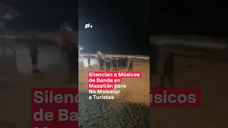 Silencian a música de banda en playas de Mazatlán - N+ #Shorts