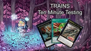 TRAINS - Ten Minute Testing 1/16/19