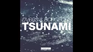 Tsunami - DVBBS & Borgeous (Feat. Tinie Tempah)