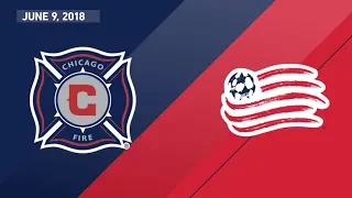 HIGHLIGHTS: Chicago Fire vs. New England Revolution | June 9, 2018