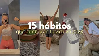 15 hábitos que te ayudarán a cambiar tu vida en 2023 ✨ | glow up, amor propio, tu mejor versión…