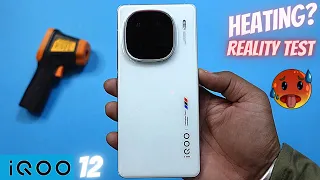 iQOO 12 Legend 5G | Heating? | Lets Do Reality Test | Charging | CPU Throttling | Issue & Problem