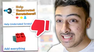 "Help Underrated Scratchers" DOES NOT HELP! (Scratch)