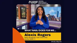 #NABJ5ByChi: Alexis Rogers, NABJ Broadcast Task Force Chair and Anchor KARE 11, Minneapolis