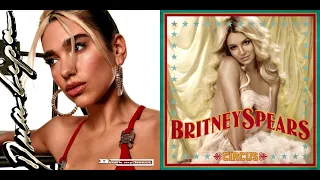 Dua Lipa vs. Britney Spears - Break My Heart/Circus