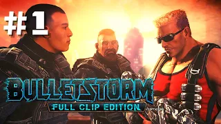 BULLETSTORM Full Clip Edition Walkthrough Gameplay | #1 | FULL GAME | No Commentary | PC 1080p 60fps