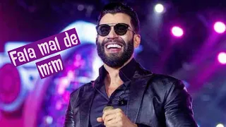 Gusttavo Lima - FALA MAL DE MIM