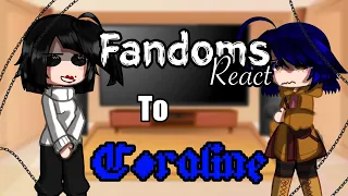 Fandoms React To Eachother / Coraline / Part 1