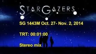 Star Gazers 1443M Oct 27 - Nov 2, 2014 1 min version