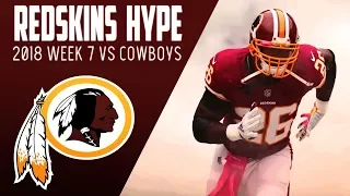 Washington Redskins 2018 Week 7 HYPE | Redskins vs Cowboys